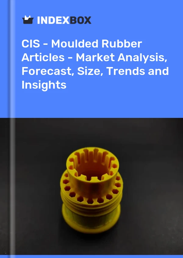 Report CIS - Moulded Rubber Articles - Market Analysis, Forecast, Size, Trends and Insights for 499$