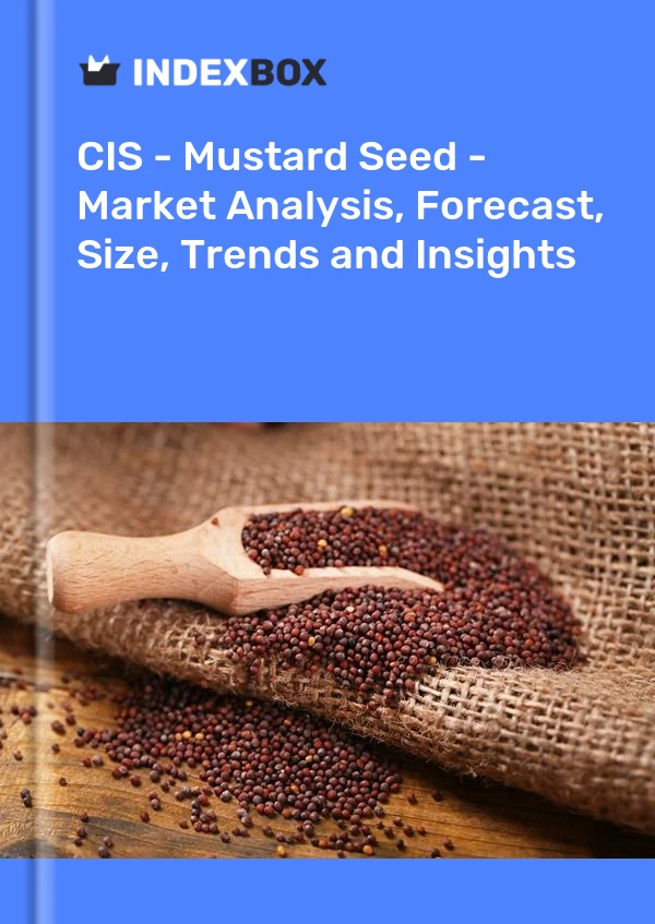 Report CIS - Mustard Seed - Market Analysis, Forecast, Size, Trends and Insights for 499$