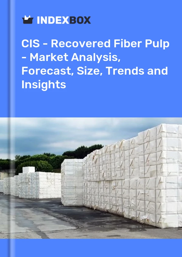 Report CIS - Recovered Fiber Pulp - Market Analysis, Forecast, Size, Trends and Insights for 499$