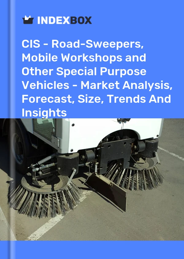 Report CIS - Road-Sweepers, Mobile Workshops and Other Special Purpose Vehicles - Market Analysis, Forecast, Size, Trends and Insights for 499$
