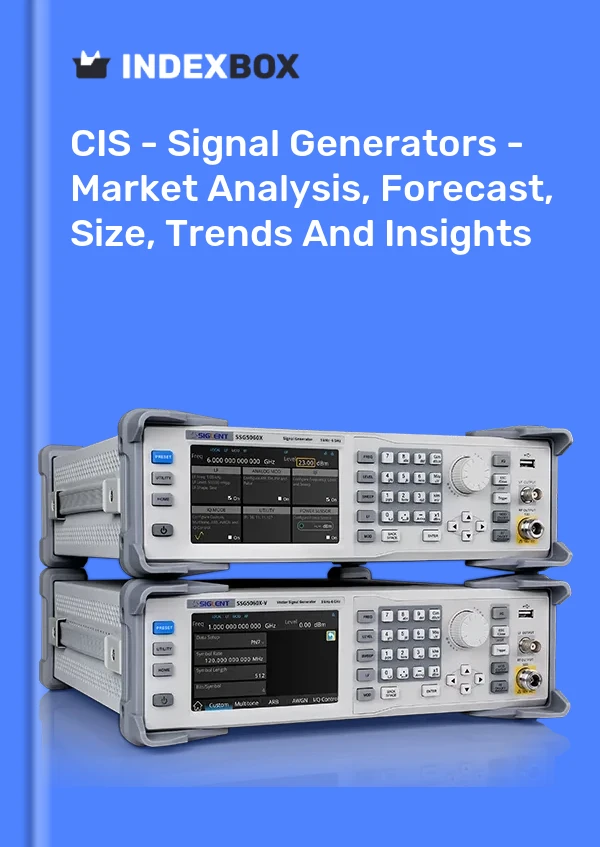 Report CIS - Signal Generators - Market Analysis, Forecast, Size, Trends and Insights for 499$