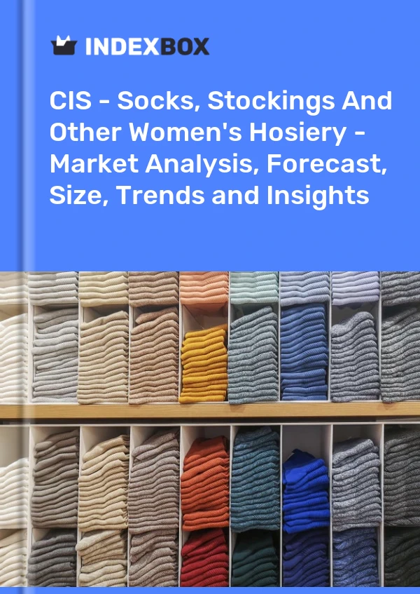 Report CIS - Socks, Stockings and Other Women's Hosiery - Market Analysis, Forecast, Size, Trends and Insights for 499$
