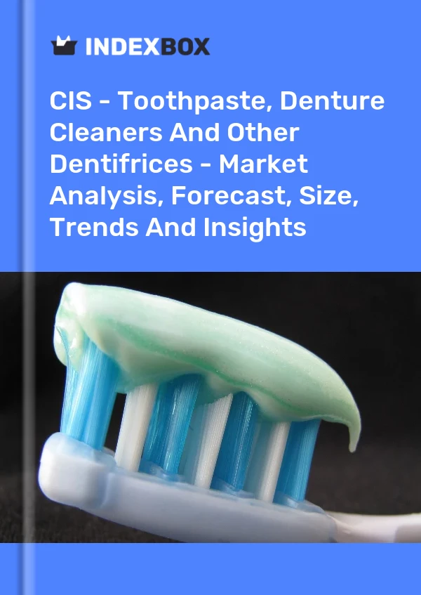 Report CIS - Toothpaste, Denture Cleaners and Other Dentifrices - Market Analysis, Forecast, Size, Trends and Insights for 499$