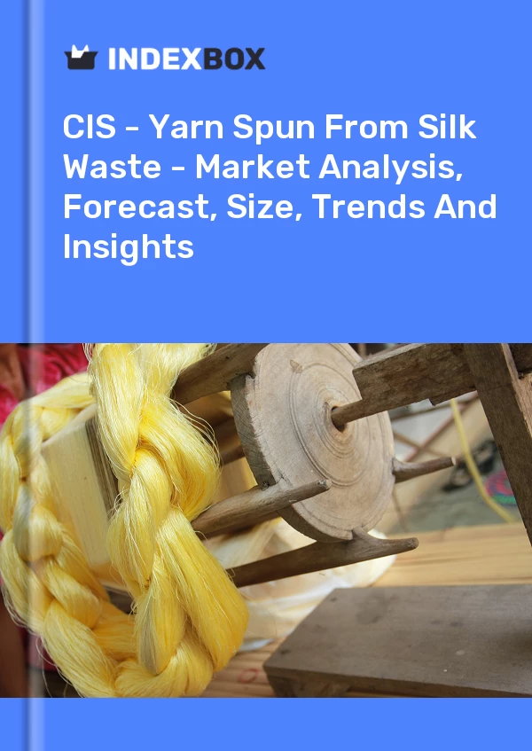Report CIS - Yarn Spun From Silk Waste - Market Analysis, Forecast, Size, Trends and Insights for 499$