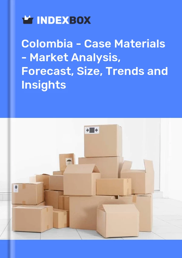 Report Colombia - Case Materials - Market Analysis, Forecast, Size, Trends and Insights for 499$