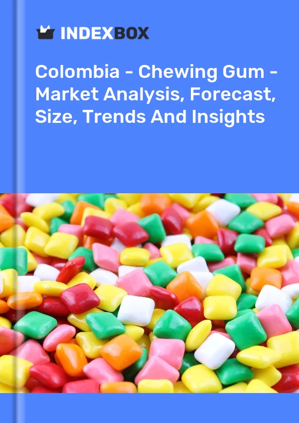 Colombia - Chewing Gum - Market Analysis, Forecast, Size, Trends And Insights