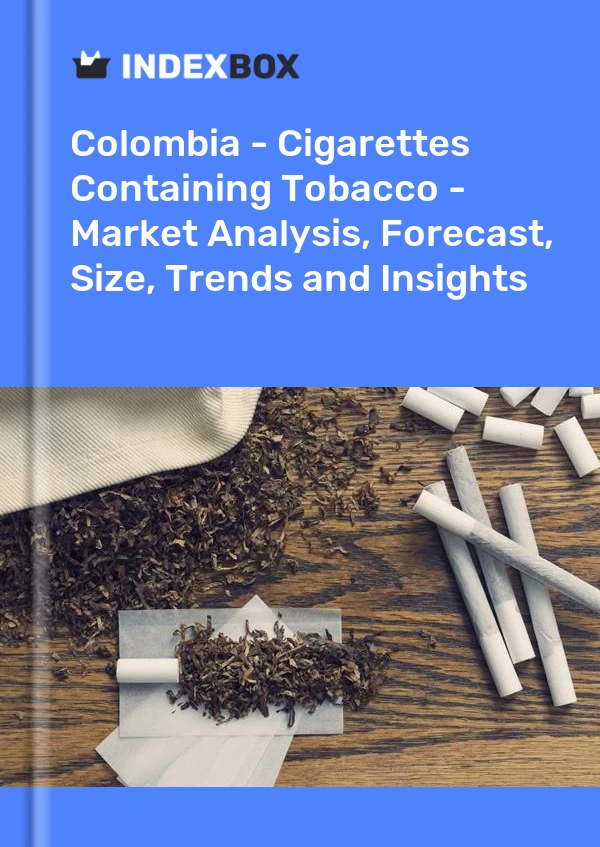 Report Colombia - Cigarettes Containing Tobacco - Market Analysis, Forecast, Size, Trends and Insights for 499$