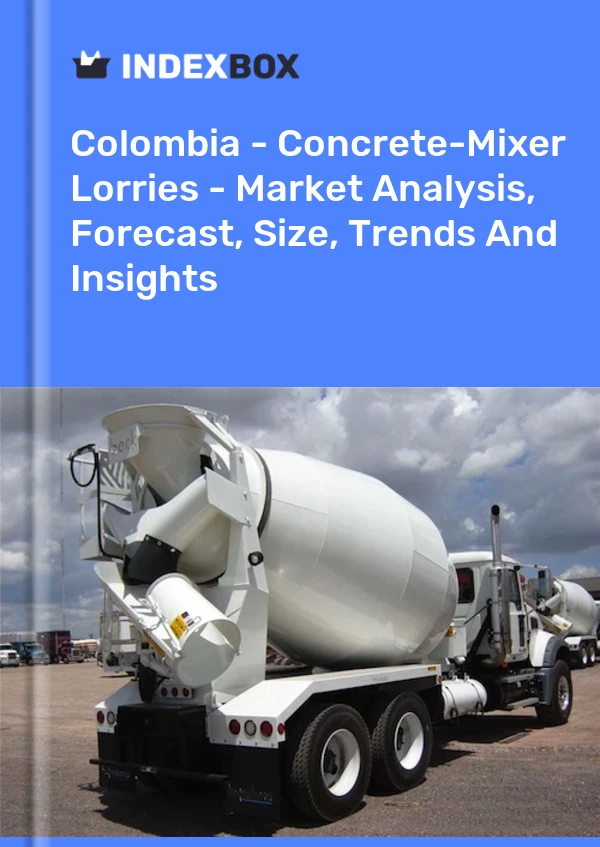 Report Colombia - Concrete-Mixer Lorries - Market Analysis, Forecast, Size, Trends and Insights for 499$