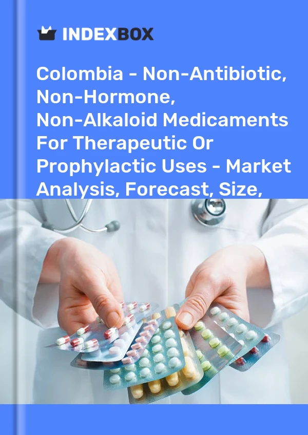 Report Colombia - Non-Antibiotic, Non-Hormone, Non-Alkaloid Medicaments for Therapeutic or Prophylactic Uses - Market Analysis, Forecast, Size, Trends and Insights for 499$