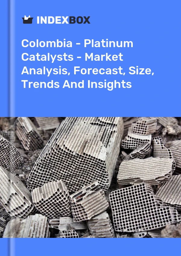 Report Colombia - Platinum Catalysts - Market Analysis, Forecast, Size, Trends and Insights for 499$