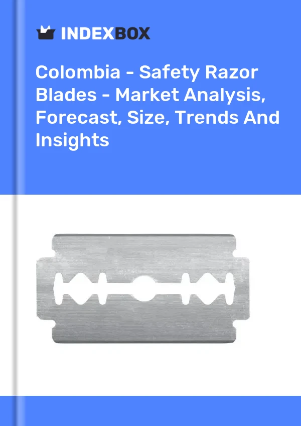 Colombia - Safety Razor Blades - Market Analysis, Forecast, Size, Trends And Insights