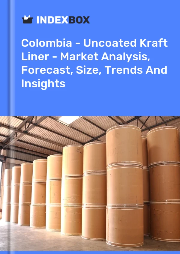 Colombia - Uncoated Kraft Liner - Market Analysis, Forecast, Size, Trends And Insights