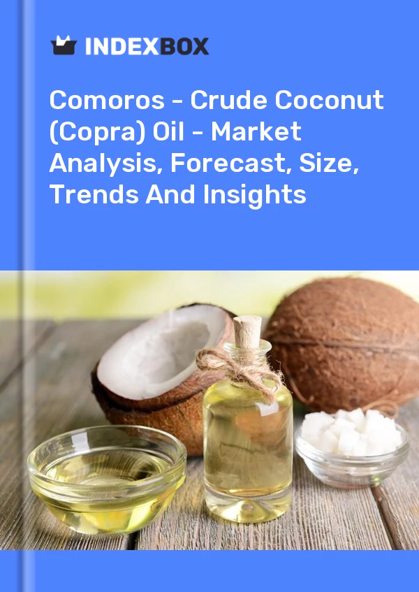 Report Comoros - Crude Coconut (Copra) Oil - Market Analysis, Forecast, Size, Trends and Insights for 499$