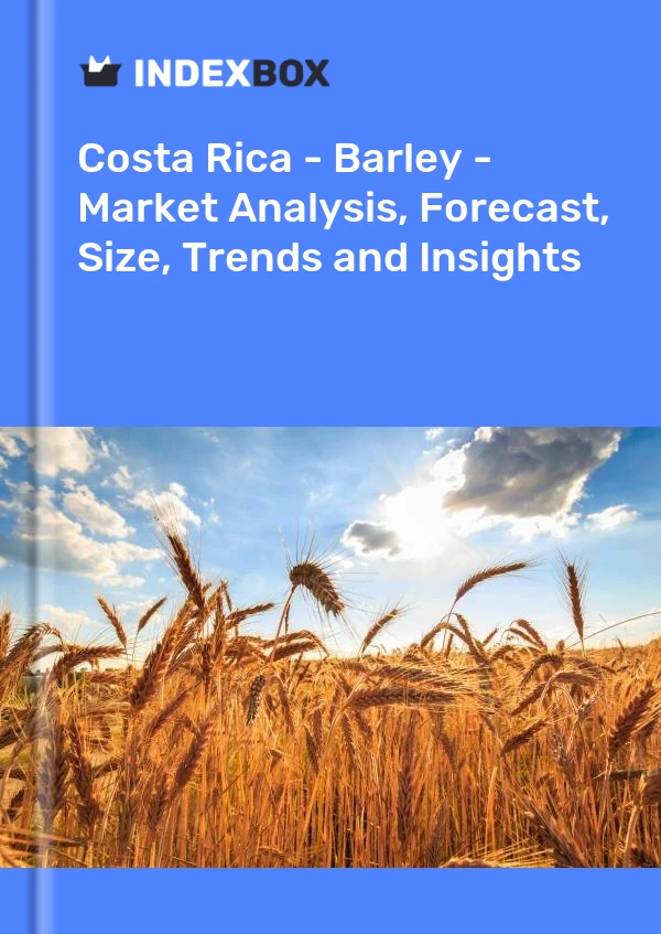 Report Costa Rica - Barley - Market Analysis, Forecast, Size, Trends and Insights for 499$