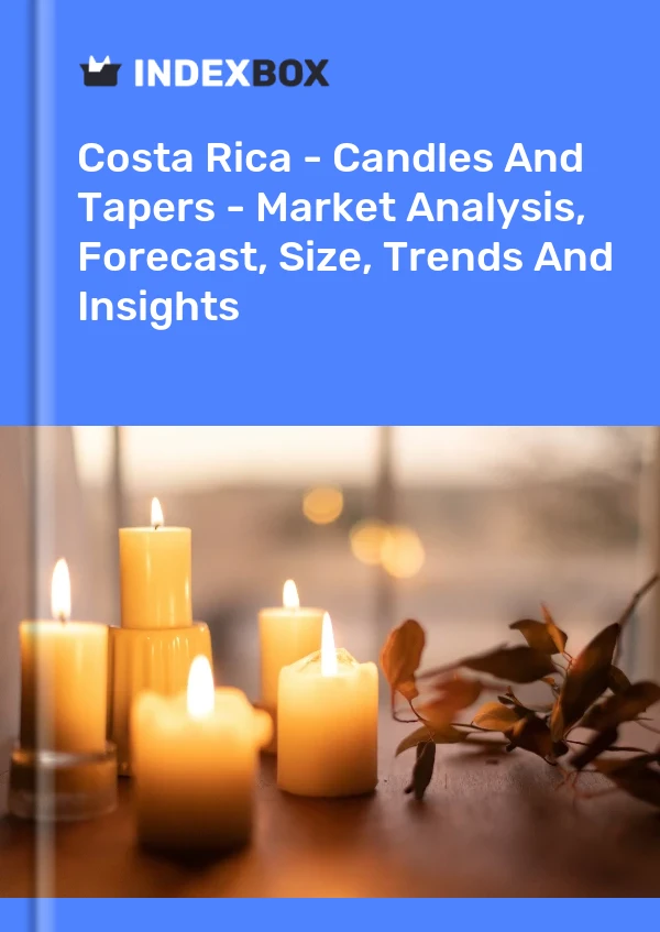 Report Costa Rica - Candles and Tapers - Market Analysis, Forecast, Size, Trends and Insights for 499$