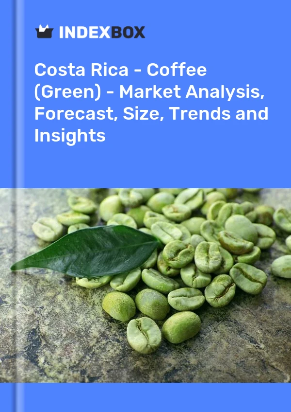 Report Costa Rica - Coffee (Green) - Market Analysis, Forecast, Size, Trends and Insights for 499$