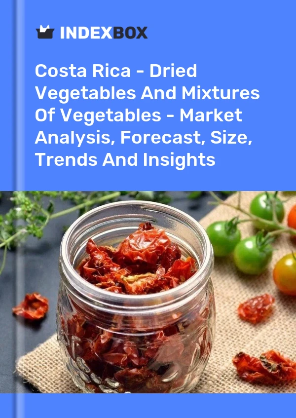 Report Costa Rica - Dried Vegetables and Mixtures of Vegetables - Market Analysis, Forecast, Size, Trends and Insights for 499$