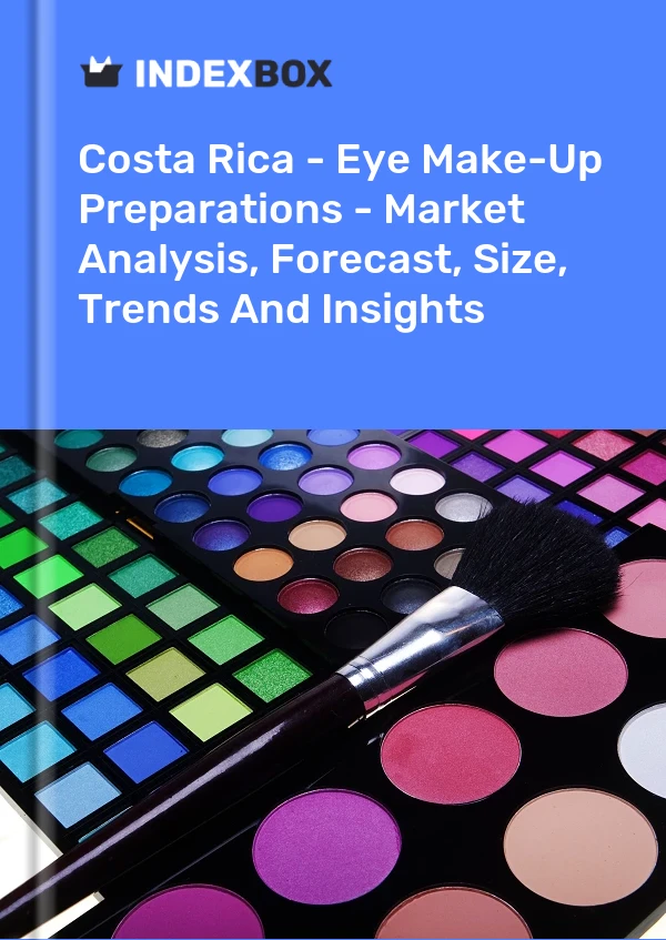Report Costa Rica - Eye Make-Up Preparations - Market Analysis, Forecast, Size, Trends and Insights for 499$