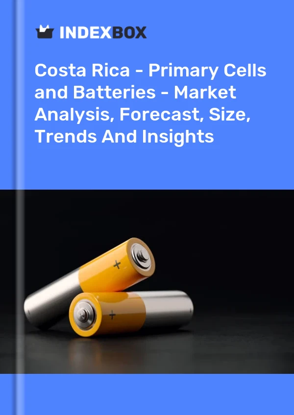 Costa Rica - Primary Cells and Batteries - Market Analysis, Forecast, Size, Trends And Insights