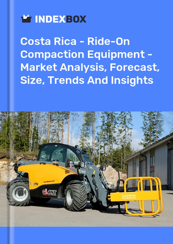 Costa Rica - Ride-On Compaction Equipment - Market Analysis, Forecast, Size, Trends And Insights