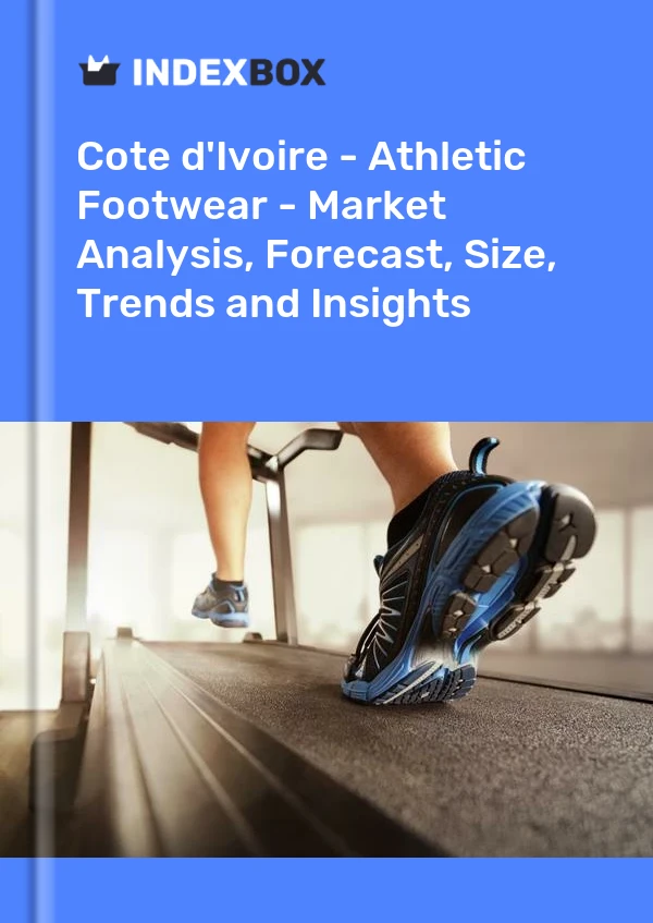 Report Cote d'Ivoire - Athletic Footwear - Market Analysis, Forecast, Size, Trends and Insights for 499$