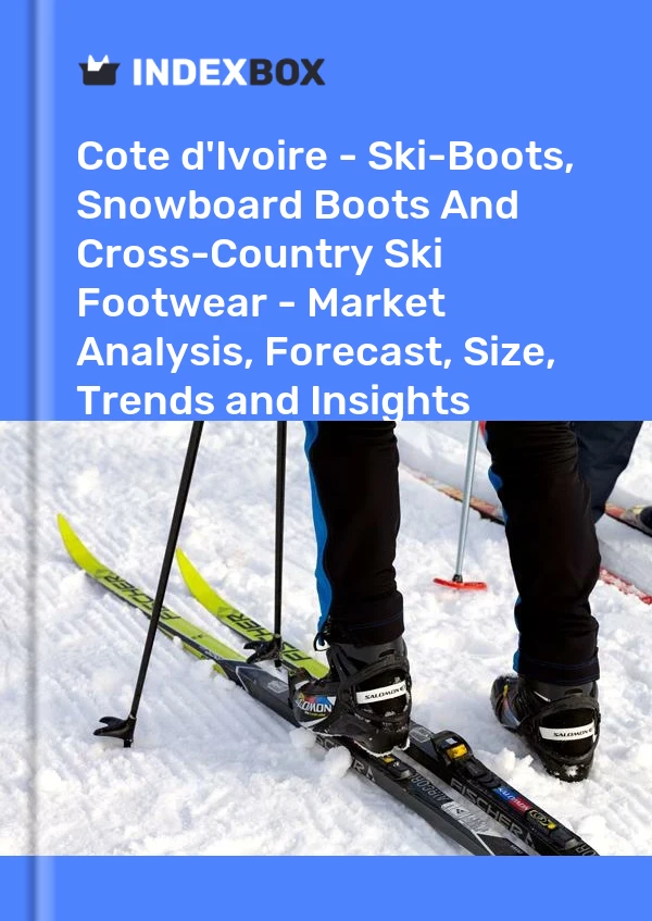 Report Cote d'Ivoire - Ski-Boots, Snowboard Boots and Cross-Country Ski Footwear - Market Analysis, Forecast, Size, Trends and Insights for 499$