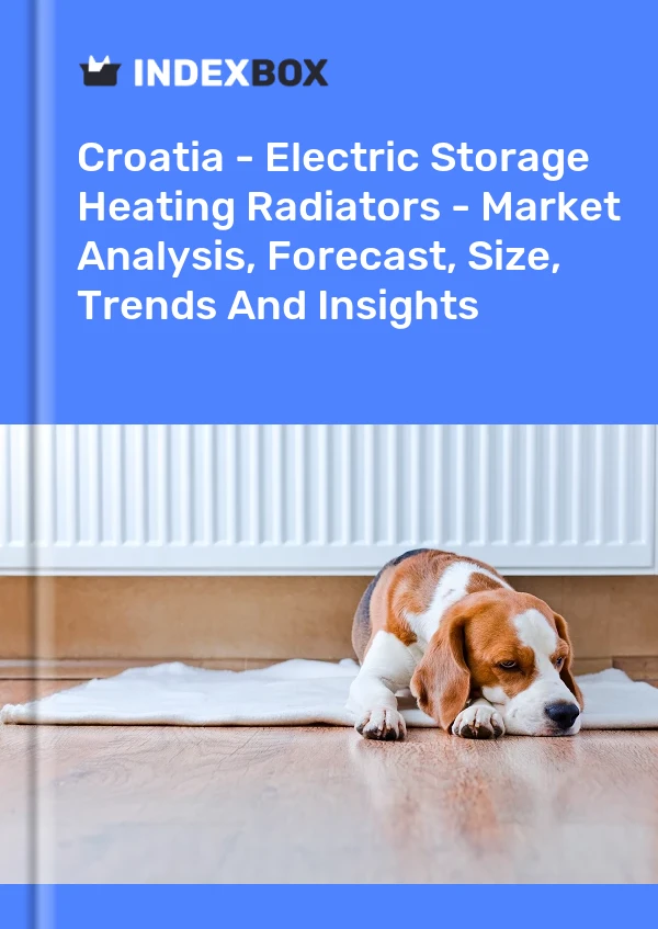 Report Croatia - Electric Storage Heating Radiators - Market Analysis, Forecast, Size, Trends and Insights for 499$