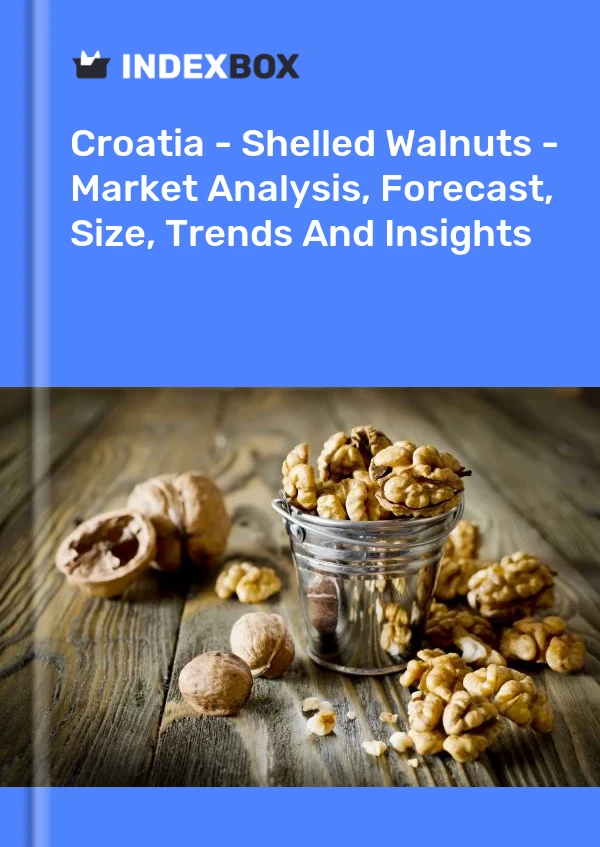 Report Croatia - Shelled Walnuts - Market Analysis, Forecast, Size, Trends and Insights for 499$