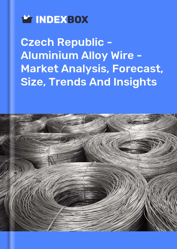 Report Czech Republic - Aluminium Alloy Wire - Market Analysis, Forecast, Size, Trends and Insights for 499$