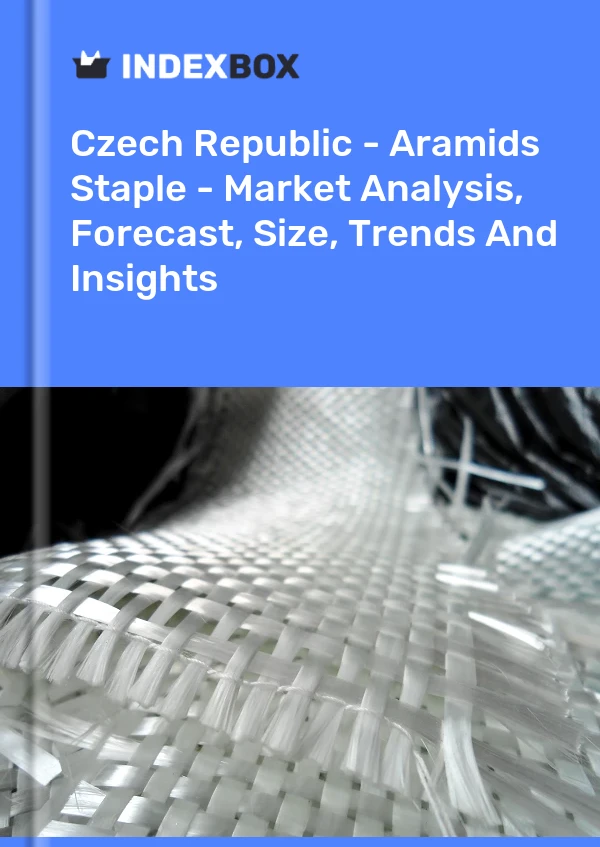 Report Czech Republic - Aramids Staple - Market Analysis, Forecast, Size, Trends and Insights for 499$