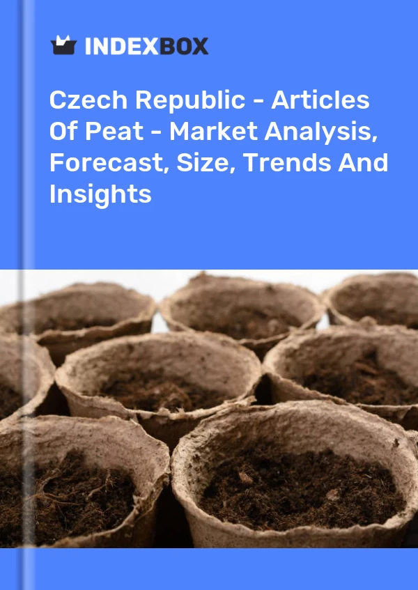 Czech Republic - Articles Of Peat - Market Analysis, Forecast, Size, Trends And Insights