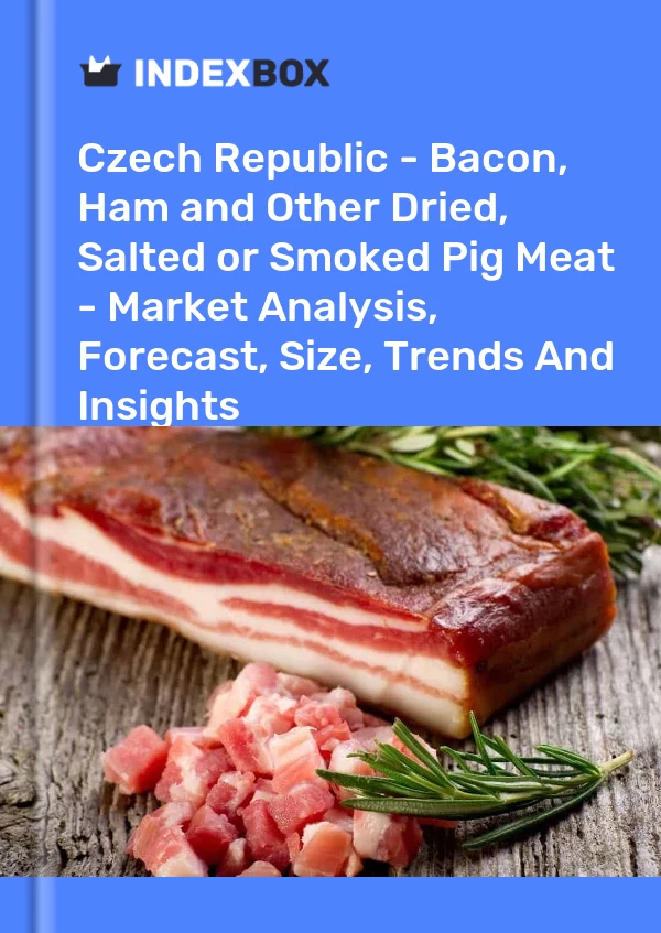Report Czech Republic - Bacon, Ham and Other Dried, Salted or Smoked Pig Meat - Market Analysis, Forecast, Size, Trends and Insights for 499$