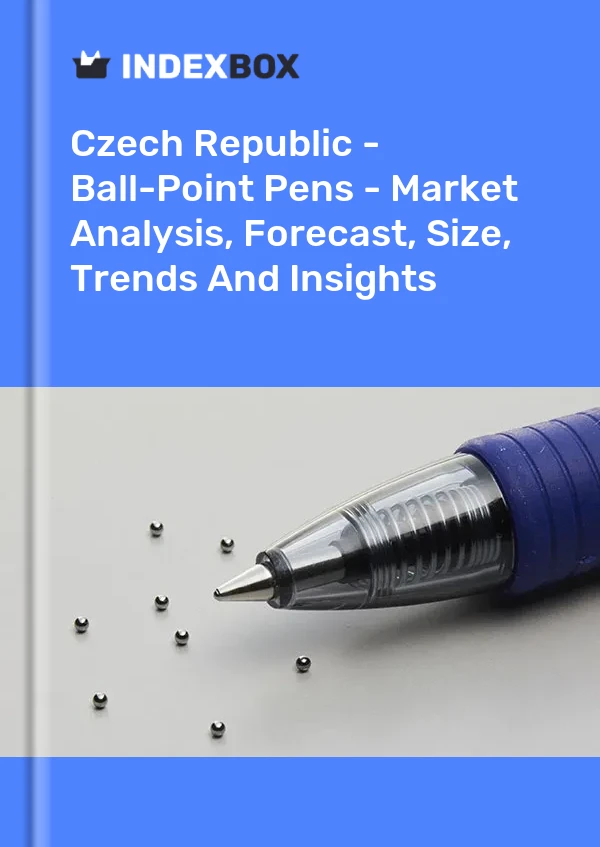 Czech Republic - Ball-Point Pens - Market Analysis, Forecast, Size, Trends And Insights