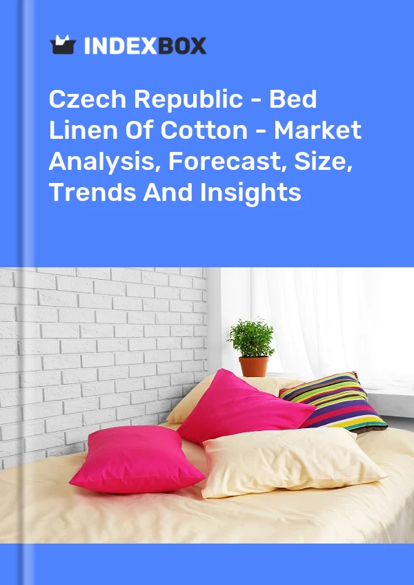 Report Czech Republic - Bed Linen of Cotton - Market Analysis, Forecast, Size, Trends and Insights for 499$