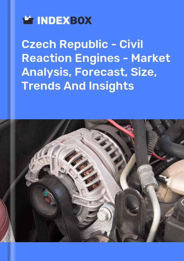 Czech Republic - Civil Reaction Engines - Market Analysis, Forecast, Size, Trends And Insights
