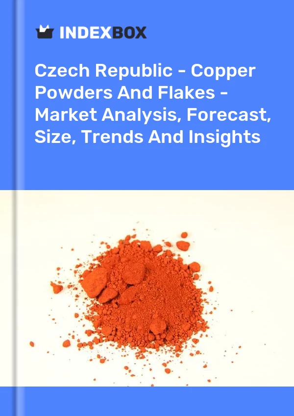 Report Czech Republic - Copper Powders and Flakes - Market Analysis, Forecast, Size, Trends and Insights for 499$