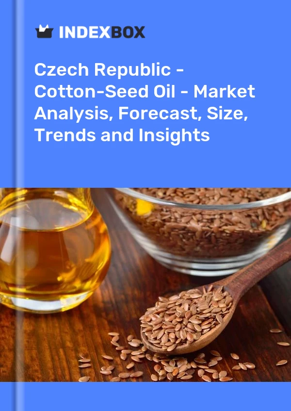 Czech Republic - Cotton-Seed Oil - Market Analysis, Forecast, Size, Trends and Insights