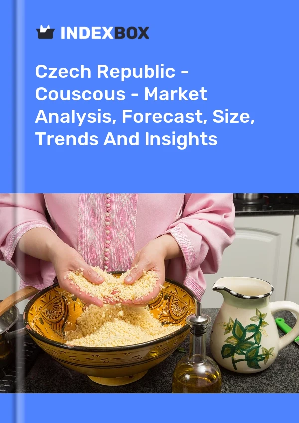 Czech Republic - Couscous - Market Analysis, Forecast, Size, Trends And Insights