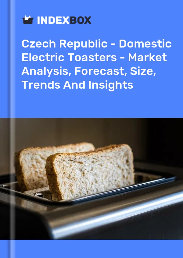Czech Republic - Domestic Electric Toasters - Market Analysis, Forecast, Size, Trends And Insights