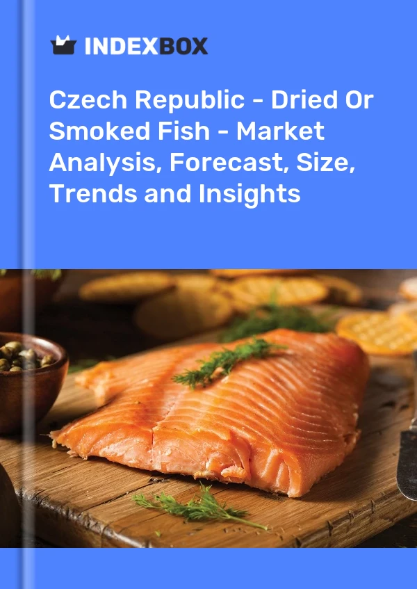 Czech Republic - Dried Or Smoked Fish - Market Analysis, Forecast, Size, Trends and Insights