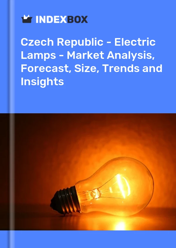 Report Czech Republic - Electric Lamps - Market Analysis, Forecast, Size, Trends and Insights for 499$