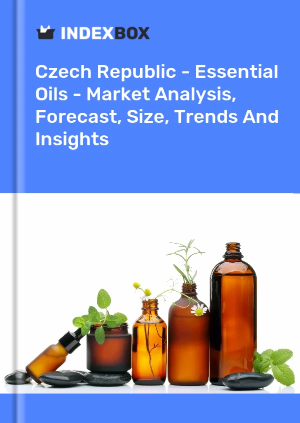 Czech Republic - Essential Oils - Market Analysis, Forecast, Size, Trends And Insights