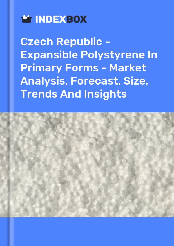 Report Czech Republic - Expansible Polystyrene in Primary Forms - Market Analysis, Forecast, Size, Trends and Insights for 499$