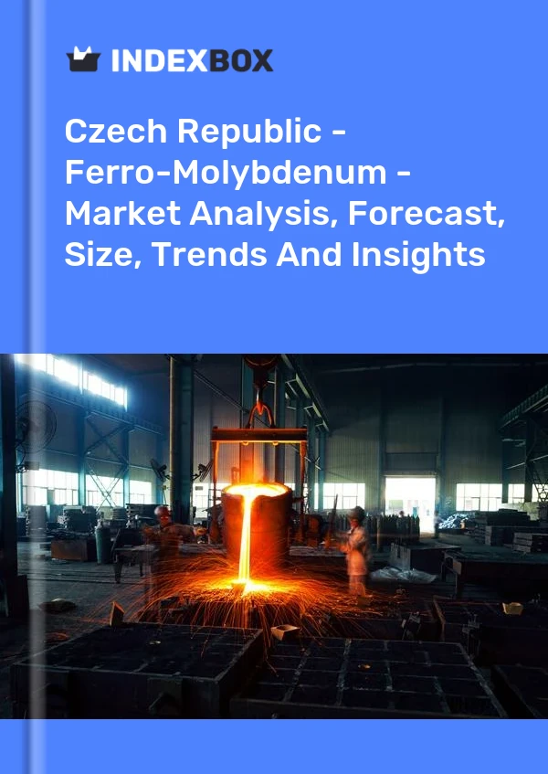 Report Czech Republic - Ferro-Molybdenum - Market Analysis, Forecast, Size, Trends and Insights for 499$