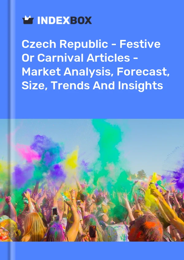 Report Czech Republic - Festive or Carnival Articles - Market Analysis, Forecast, Size, Trends and Insights for 499$
