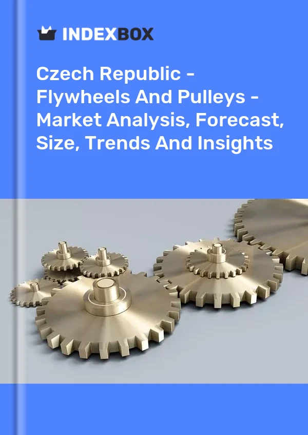 Report Czech Republic - Flywheels and Pulleys - Market Analysis, Forecast, Size, Trends and Insights for 499$