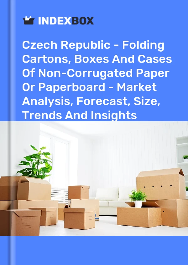 Czech Republic - Folding Cartons, Boxes And Cases Of Non-Corrugated Paper Or Paperboard - Market Analysis, Forecast, Size, Trends And Insights