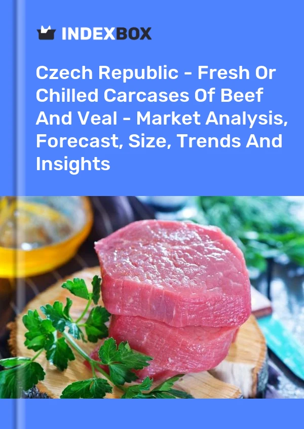 Report Czech Republic - Fresh or Chilled Carcases of Beef and Veal - Market Analysis, Forecast, Size, Trends and Insights for 499$