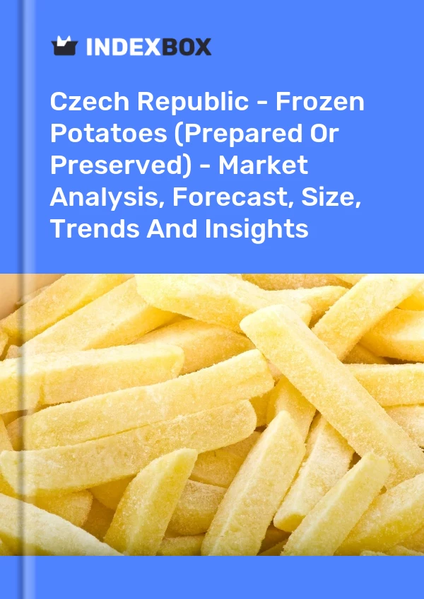Czech Republic - Frozen Potatoes (Prepared Or Preserved) - Market Analysis, Forecast, Size, Trends And Insights