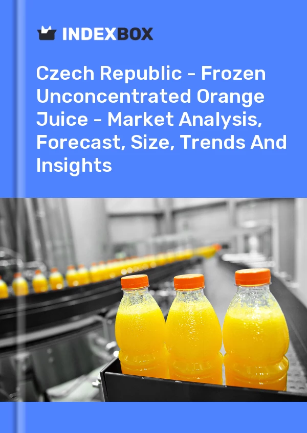 Czech Republic - Frozen Unconcentrated Orange Juice - Market Analysis, Forecast, Size, Trends And Insights
